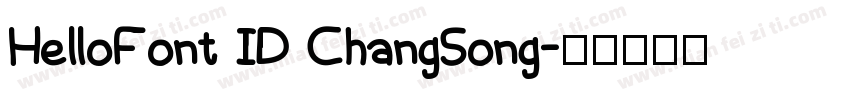 HelloFont ID ChangSong字体转换